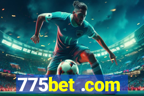 775bet .com